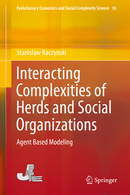 Interacting Complexities of Herds and Social Or... 9811393362 Book Cover