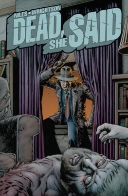 Dead, She Said 1600105742 Book Cover