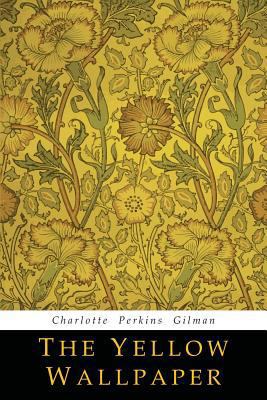 The Yellow Wallpaper 1684222273 Book Cover