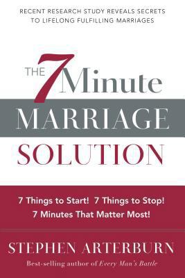 The 7 Minute Marriage Solution: 7 Things to Sta... 1617952346 Book Cover