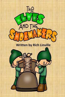 The Elves and the Shoemakers 1724849263 Book Cover