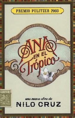 Ana en el Trspico: Una Nueva Obra Teatral de Ni... [Spanish] 1559362456 Book Cover