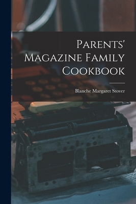 Parents' Magazine Family Cookbook 1014430305 Book Cover