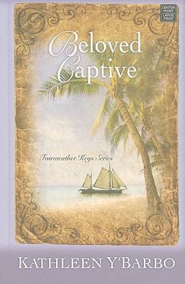 Beloved Captive [Large Print] 1602857806 Book Cover