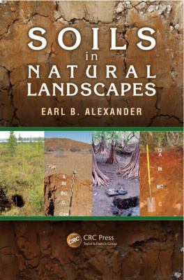 Soils in Natural Landscapes 1466594357 Book Cover