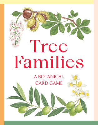 Tree Families: A Botanical Card Game (Happy Fam... 1786279088 Book Cover