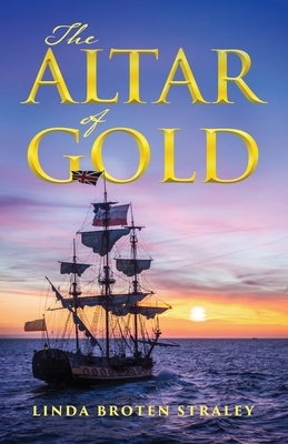 The Altar of Gold 0999364634 Book Cover