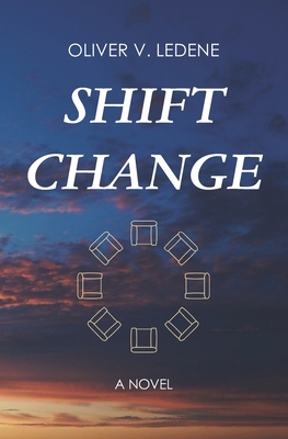 Shift Change B0GNHQQ4JB Book Cover