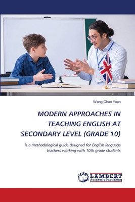 Modern Approaches in Teaching English at Second... 6202435445 Book Cover