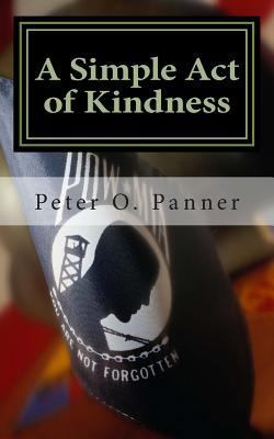 A Simple Act of Kindness 1482054930 Book Cover
