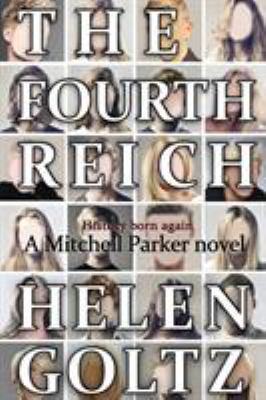 The Fourth Reich 0994182236 Book Cover