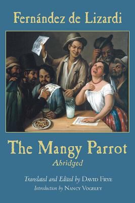 TheMangy Parrot by de Lizardi, Jose Joaquin Fer... B0092JANTI Book Cover