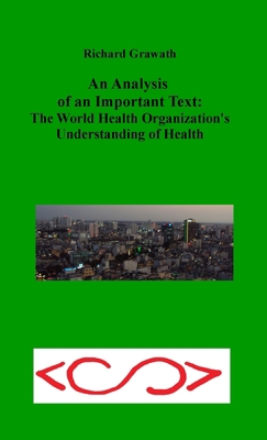 An Analysis of an Important Text: The World Hea... 1471083195 Book Cover