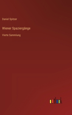 Wiener Spaziergänge: Vierte Sammlung [German] 3368661264 Book Cover