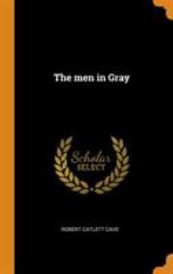 The Men in Gray 034453037X Book Cover