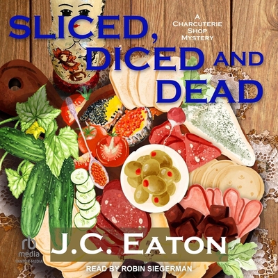 Sliced, Diced, and Dead B0CZMPYNTF Book Cover