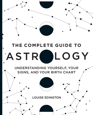 The Complete Guide to Astrology: Understanding ... 1646111664 Book Cover