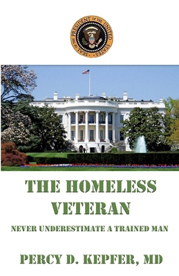 The Homeless Veteran 163066605X Book Cover