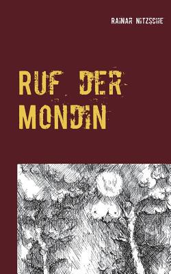 Ruf der Mondin: Lieder der Nacht [German] 3749435839 Book Cover