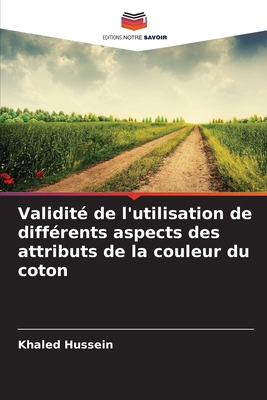 Validité de l'utilisation de différents aspects... [French] 620862021X Book Cover