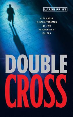 Double Cross [Large Print] 0316004316 Book Cover