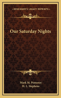 Our Saturday Nights 1163849448 Book Cover