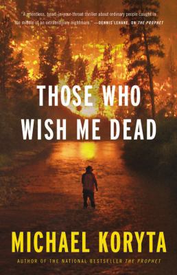 Those Who Wish Me Dead 1478901438 Book Cover