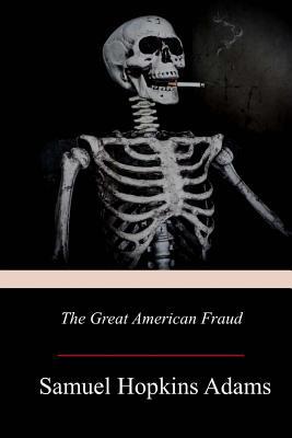 The Great American Fraud 1719048150 Book Cover