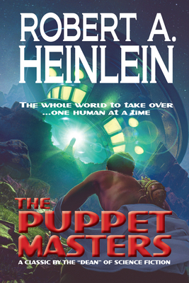 The Puppet Masters 1647100461 Book Cover