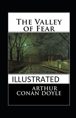 Paperback The Valley of Fear Illustrated Book