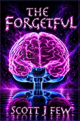The Forgetful B0HLCRBX6C Book Cover