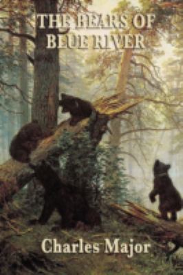 The Bears of Blue River 1604595310 Book Cover