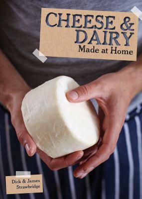Cheese and Dairy 1770851992 Book Cover