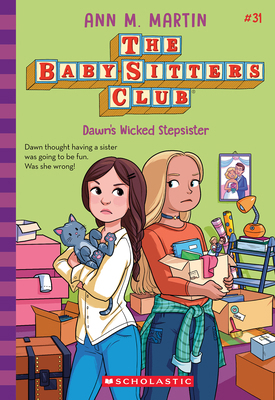 Dawn's Wicked Stepsister (the Baby-Sitters Club... 1546179259 Book Cover