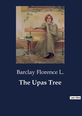 The Upas Tree B0CDNQT4F1 Book Cover