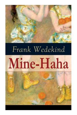 Mine-Haha: Kontroverses Werk über die körperlic... [German] 8027318416 Book Cover