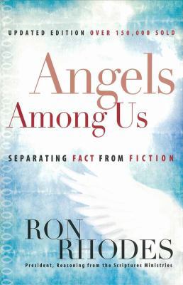 Angels Among Us: Separating Fact from Fiction 0736919058 Book Cover