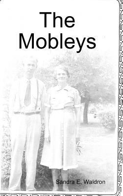 The Mobleys 1387583921 Book Cover