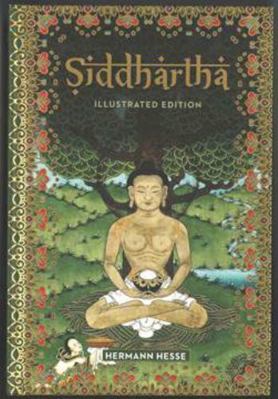 Siddhartha: Illustrated Edition by Hermann Hess... 1435166841 Book Cover