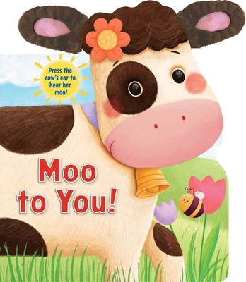 Moo to You! 1667208837 Book Cover