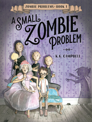 A Small Zombie Problem 0553539566 Book Cover
