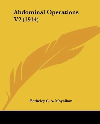 Abdominal Operations V2 (1914) 143675898X Book Cover