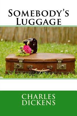 Somebody's Luggage 1544698208 Book Cover