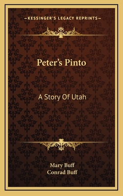 Peter's Pinto: A Story Of Utah 1169082661 Book Cover