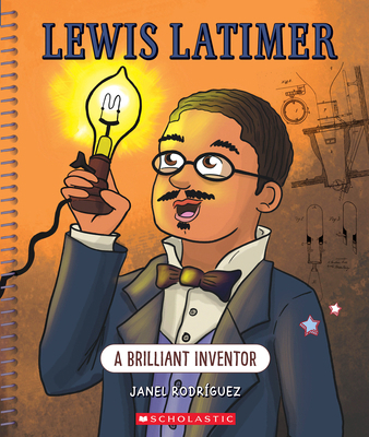 Lewis Latimer: A Brilliant Inventor (Bright Minds) 1338864181 Book Cover