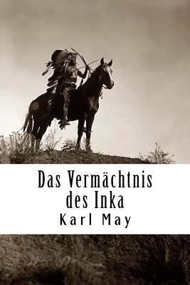 Das Vermächtnis des Inka [German] 1719104050 Book Cover