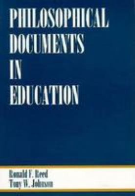 Philosophical Documents in Education 0801315018 Book Cover