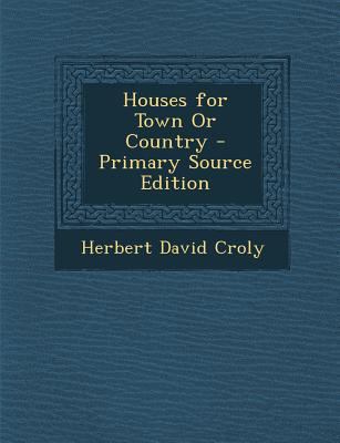 Houses for Town or Country 1289739641 Book Cover