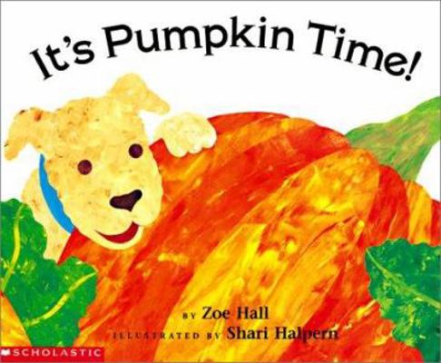 It's Pumpkin Time! 0613228782 Book Cover
