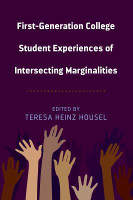 First-Generation College Student Experiences of... 1433157039 Book Cover